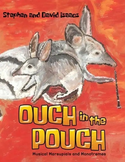 Ouch in the Pouch by Stephen