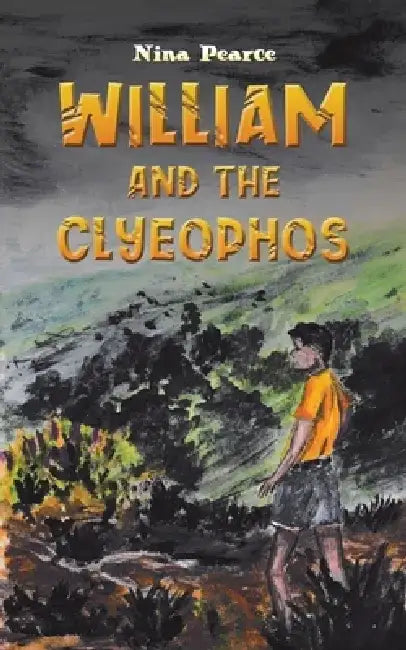 William and the Clyeophos by Nina Pearce