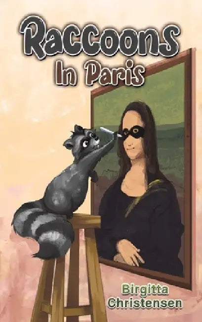 Raccoons In Paris by Birgitta Christensen