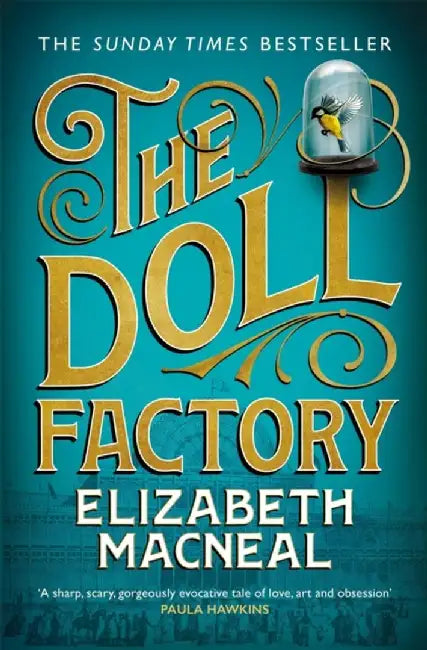 The Doll Factory by Elizabeth Macneal