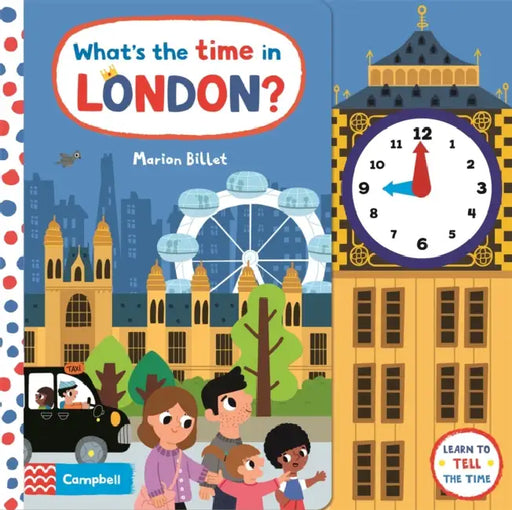 What's The Time In London? by Campbell Books 