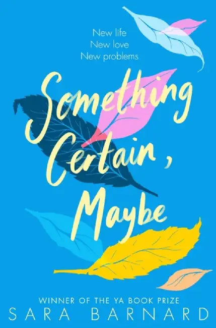 Something Certain, Maybe by Sara Barnard