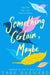 Something Certain, Maybe by Sara Barnard