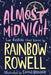 Almost Midnight: Two Festive Short Stories by Rainbow Rowell