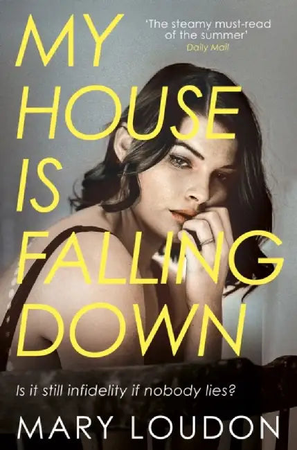 My House Is Falling Down by Mary Loudon