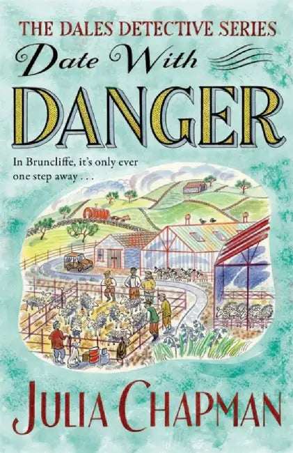 Date with Danger, Volume 5 by Julia Chapman
