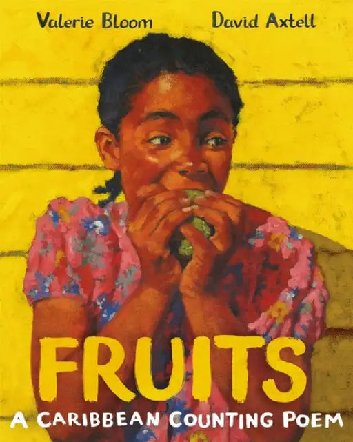 Fruits by Valerie Bloom