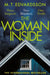 The Woman Inside by M. T. Edvardsson