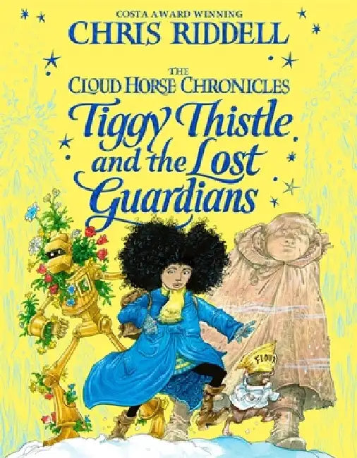 Tiggy Thistle And The Lost Guardians by Chris Riddell