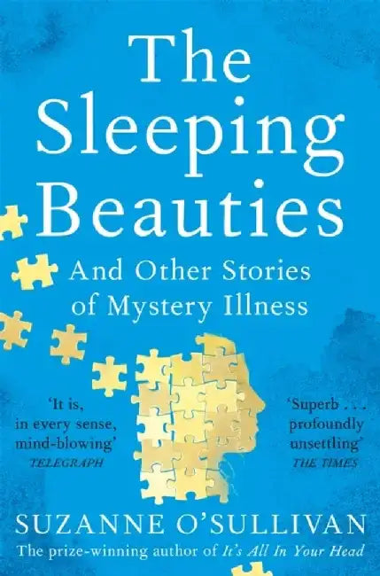 The Sleeping Beauties by Suzanne O'Sullivan