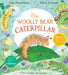 The Woolly Bear Caterpillar by Julia Donaldson