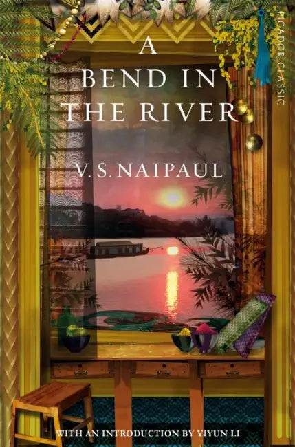 A Bend in the River by V.S. Naipaul