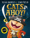 Cats Ahoy! by Peter Bently