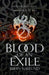 Blood of an Exile by Brian Naslund