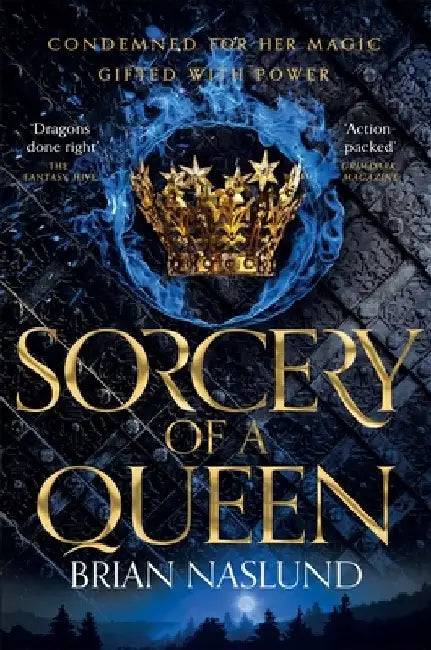 Sorcery of a Queen by Brian Naslund