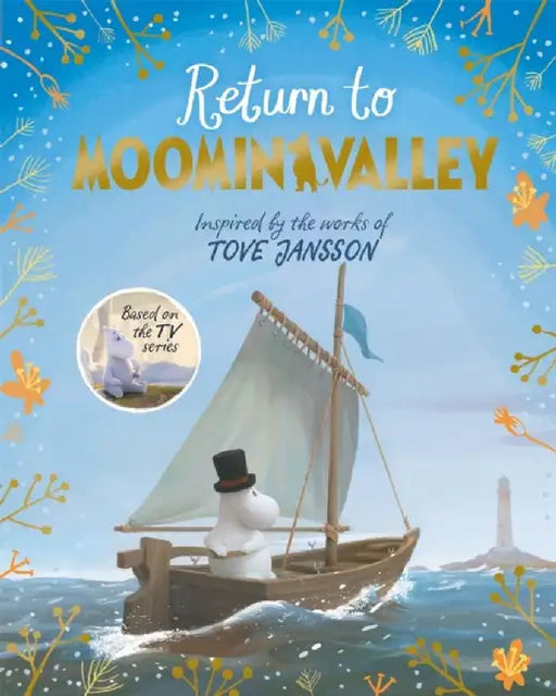 Return to Moominvalley: Adventures in Moominvalley Book 3 by Amanda Li