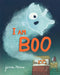 I Am Boo by Gemma Merino