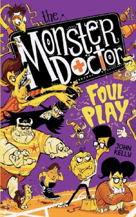 The Monster Doctor: Foul Play
