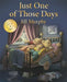 Just One of Those Days by Jill Murphy