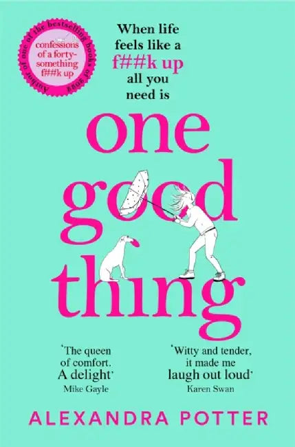 One Good Thing by Alexandra Potter