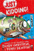 Just Kidding by Andy Griffiths