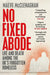 No Fixed Abode by Maeve McClenaghan