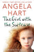 The Girl with the Suitcase: A Girl Without a Home and the Foster Carer Who Changes her Life Forever by Angela Hart
