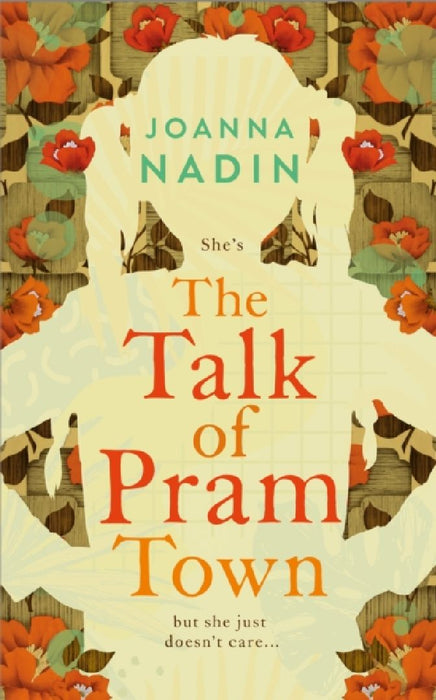 The Talk of Pram Town by Joanna Nadin