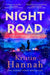Night Road by Kristin Hannah