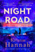 Night Road by Kristin Hannah