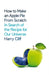 How To Make An Apple Pie From Scratch by Harry Cliff