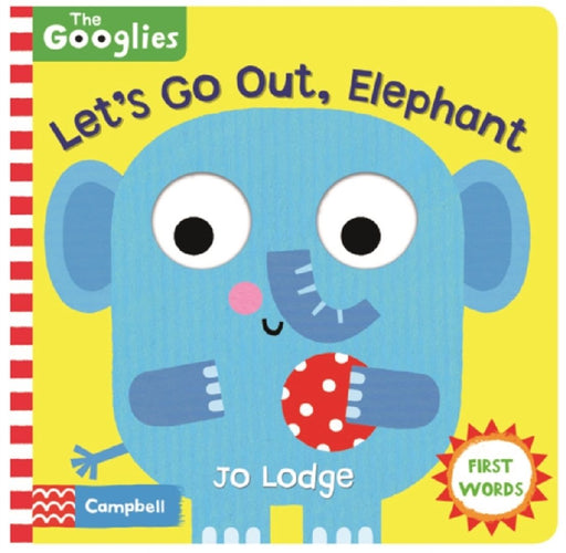Let's Go Out, Elephant by Campbell Books