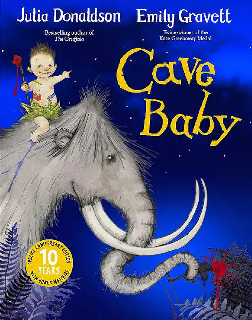 Cave Baby 10th Anniversary Edition by Julia Donaldson