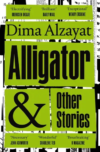 Alligator and Other Stories by Dima Alzayat