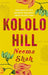 Kololo Hill by Neema Shah