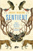 Sentient: What Animals Reveal About Our Senses by Jackie Higgins
