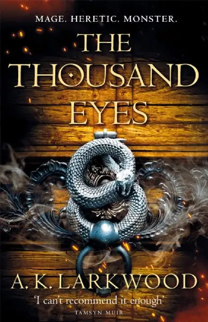 The Thousand Eyes by A. K. Larkwood