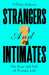 Strangers and Intimates by Tiffany Jenkins