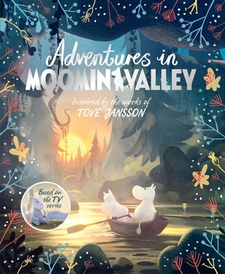 Adventures in Moominvalley by Amanda Li