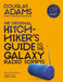 The Original Hitchhiers Guide To The Galaxy Radio Scripts by Douglas Adams