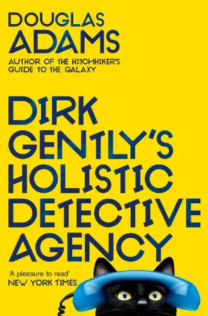 Dirk Gently's Holistic Detective Agency by Douglas Adams