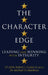 The Character Edge by Robert L. Caslen Jr.