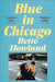Blue in Chicago by Bette Howland