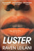 Luster by Raven Leilani