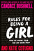 Rules for Being a Girl by Candace Bushnell