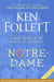 Notre-Dame by Ken Follett