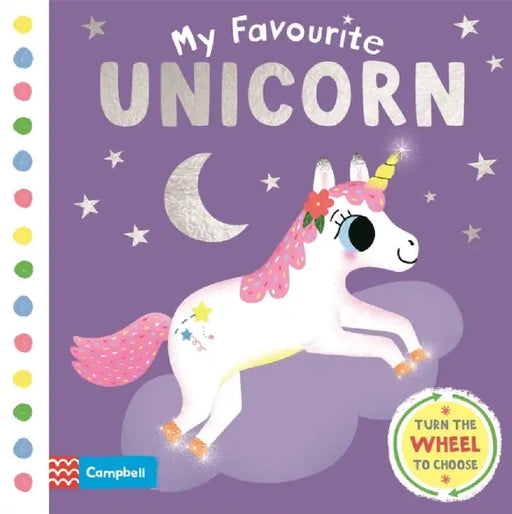 My Favourite Unicorn by Campbell Books