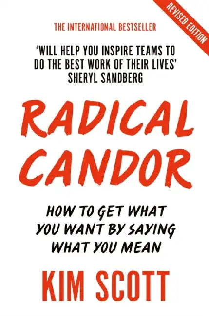 Radical Candor by Kim Scott