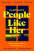 People Like Her by Ellery Lloyd