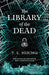 The Library of the Dead by T. L. Huchu